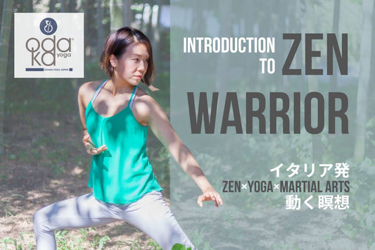 7/4(土) INTRODUCTION TO ZEN WARRIORーはじめてのZEN WARRIORー